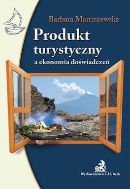 Produkt turystyczny a ekonomia doświadczeń - ebook PDF